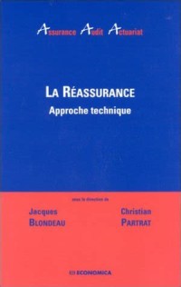 La Réassurance : approche technique