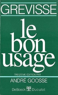 Le bon usage : grammaire française