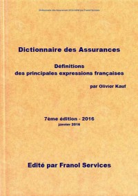 Le dictionnaire des
assurances